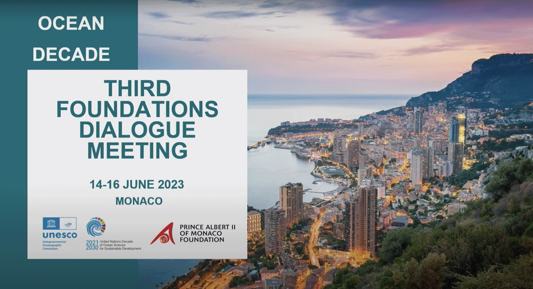 Third Foundations Dialogue Meeting Hosted by the Prince Albert II Foundation in Monaco June 14-16, 2023